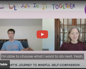 A Youth’s Journey to Mindful Self-Compassion