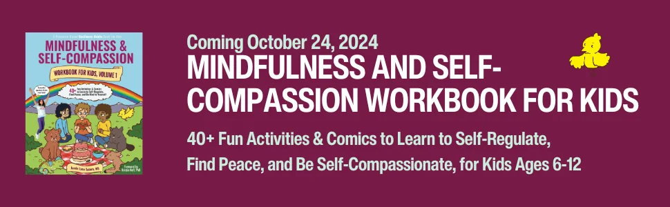 Mindfulness and Self-Compassion Workbook for Kids Banner