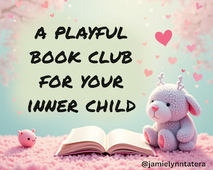 A Book Club for Your Inner Child