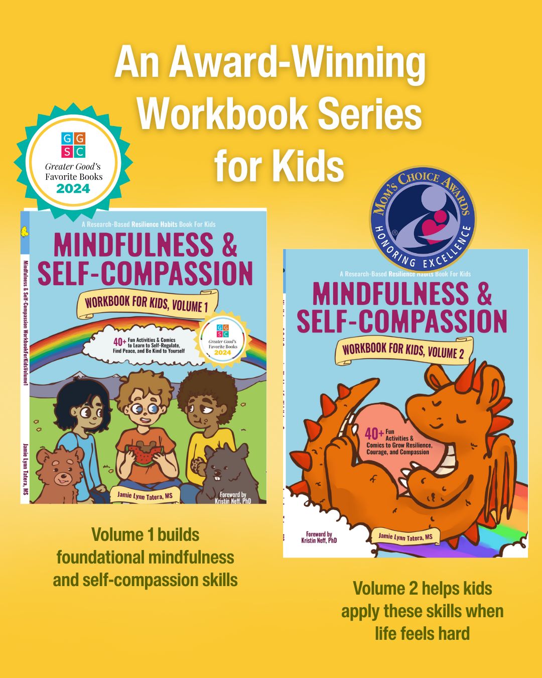 Covers of the Mindfulness and Self-Compassion Workbooks for Kids with awards and descriptions