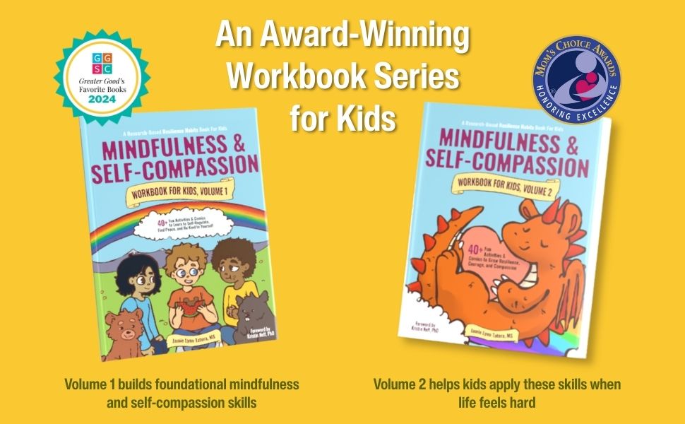The Covers of Volumes 1 and 2 of the Mindfulness and Self-Compassion Workbooks for Kids with Awards and Descriptions