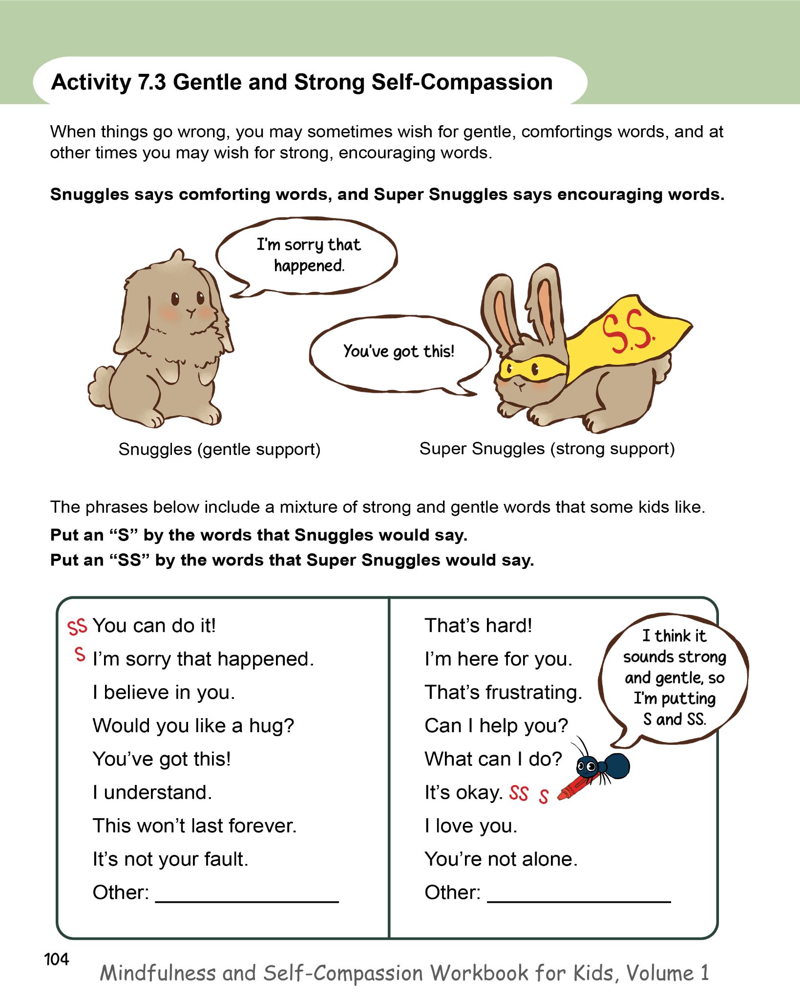 The Gentle and Strong Self-Compassion Activity from the book Mindfulness and Self-Compassion Workbook for Kids
